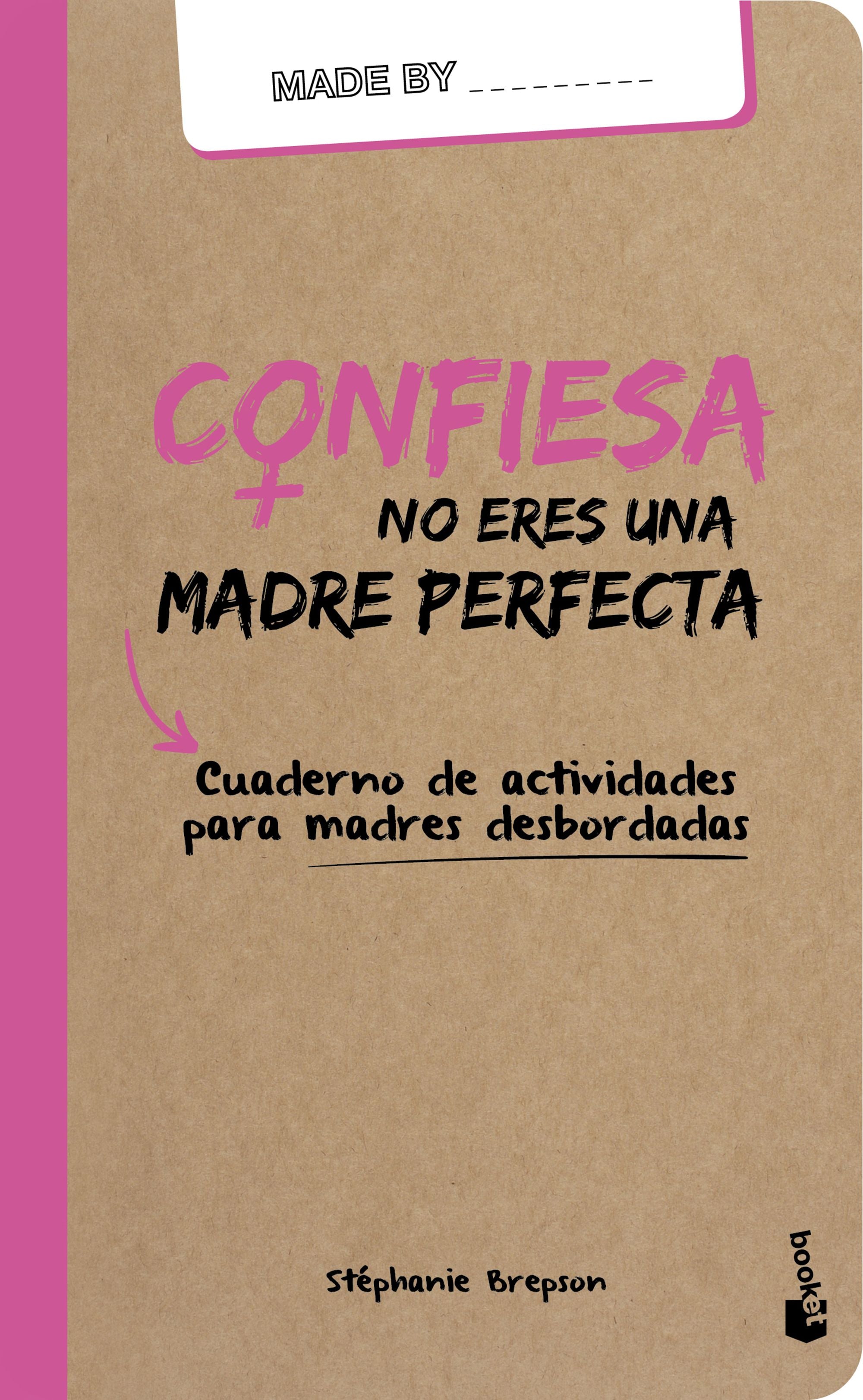 Confiesa: no eres una madre perfecta Imagen principal del producto