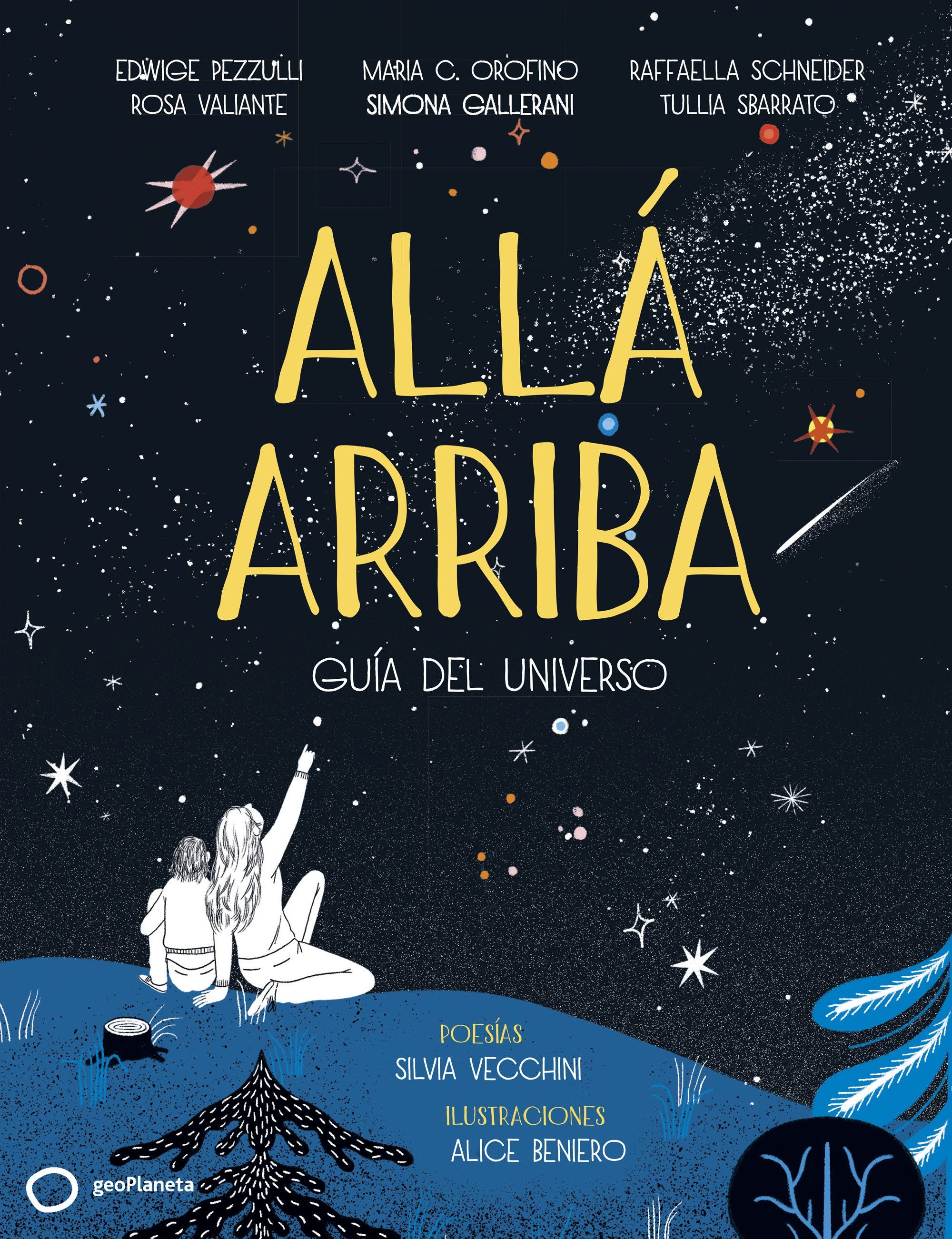 Allá arriba: Guía del universo. AA. VV. (GeoPlaneta) 9788408223429 Imagen principal del producto