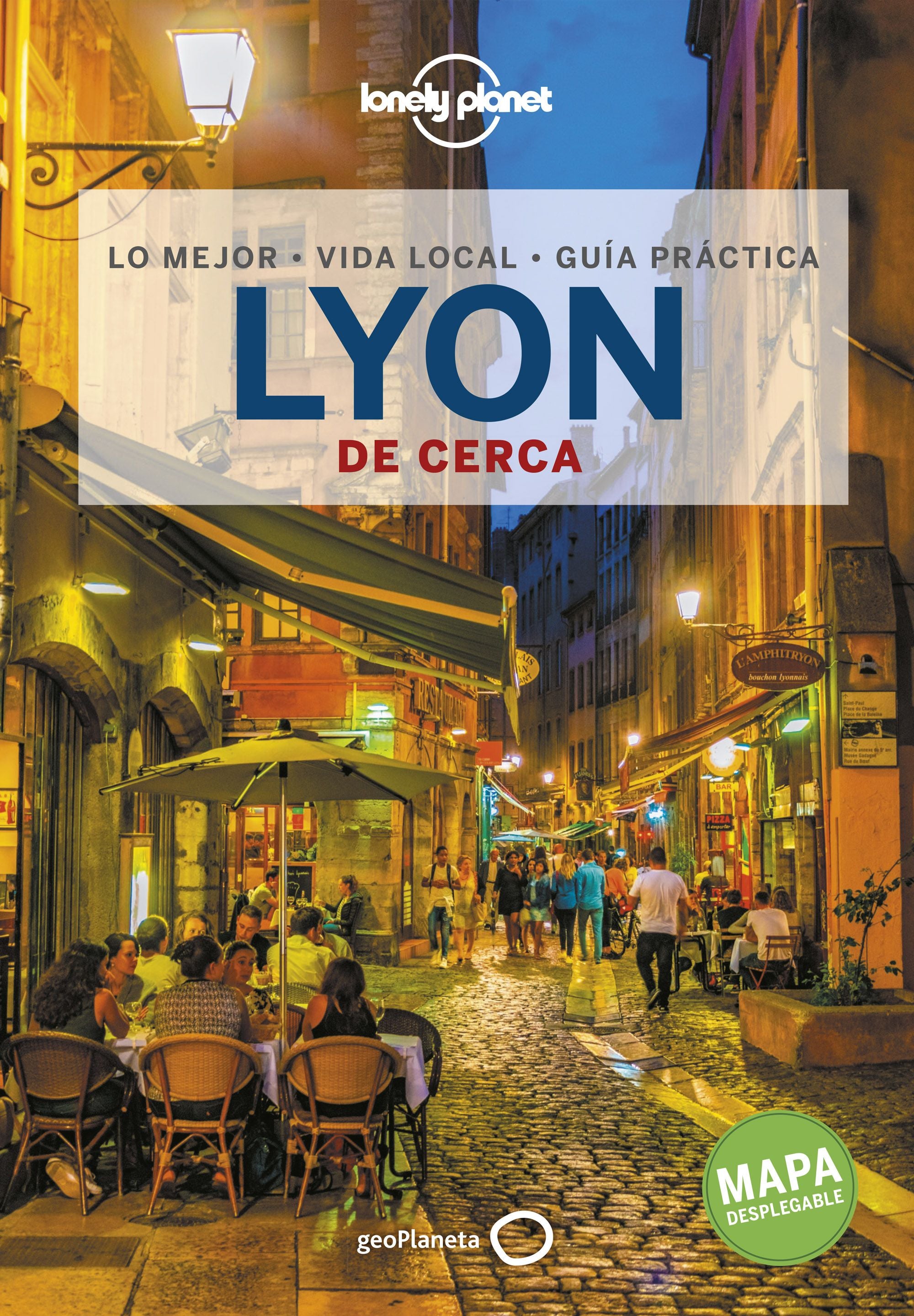 Lyon De cerca 1. Julie Hainaut (GeoPlaneta) 9788408240587 Imagen principal del producto