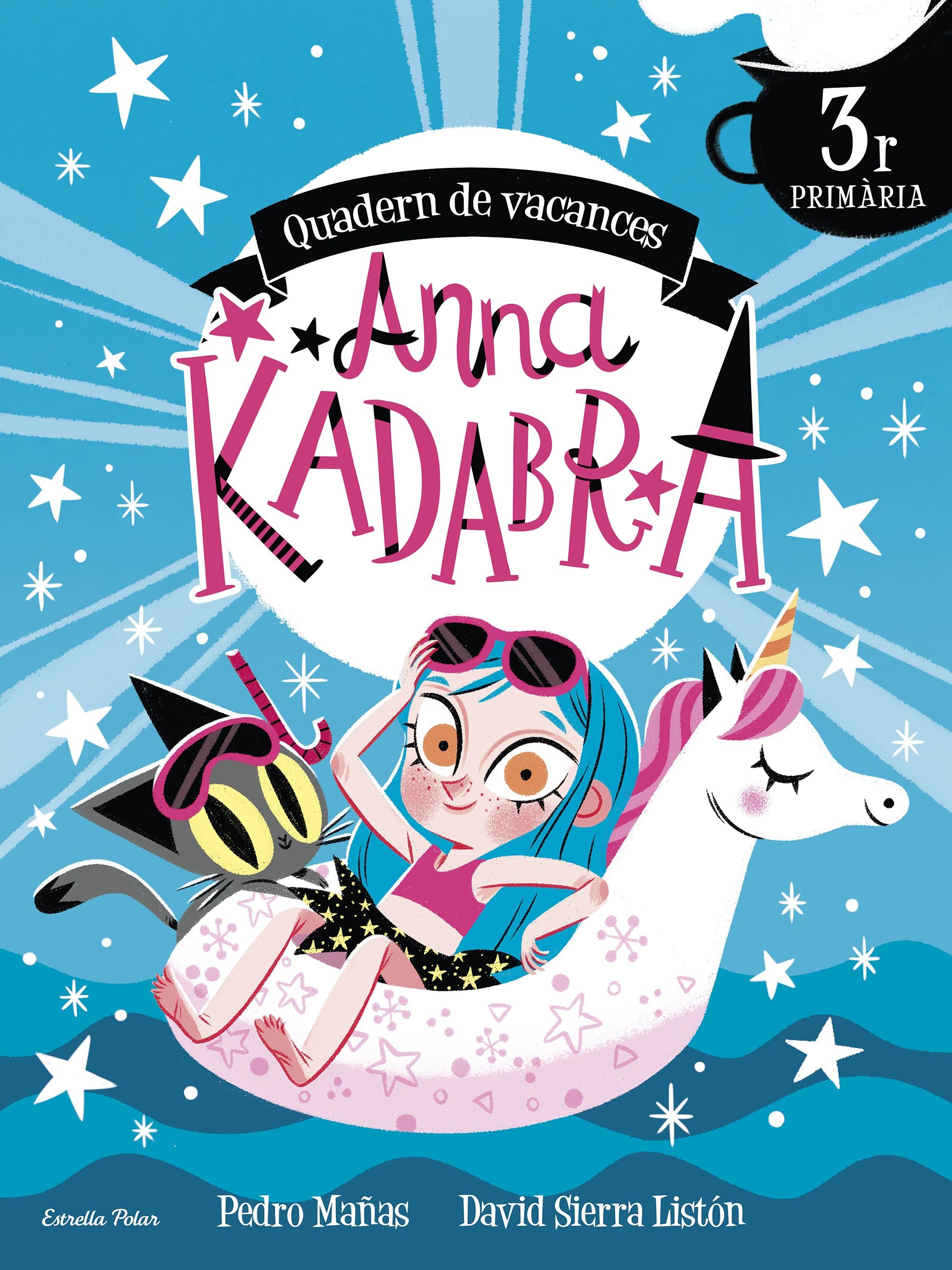 Anna Kadabra. Quadern de vacances. 3r de Primària. Pedro Mañas (Estrella Polar) 9788413891965 Imagen principal del producto