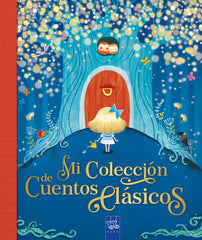 Mi colección de cuentos clásicos. YOYO (Yoyo) 9788408260806