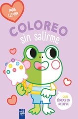 Coloreo sin salirme-Para llevar. Rana. YOYO (Yoyo) 9788408264101