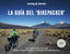 La guía del 'bikepacker'. AA. VV. (GeoPlaneta) 9788408252207