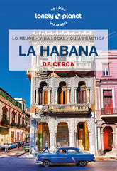 La Habana de cerca 2. Brendan Sainsbury (GeoPlaneta) 9788408230243