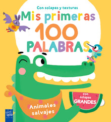 Mis primeras 100 palabras con texturas. Animales salvajes. YOYO (Yoyo) 9788408290803
