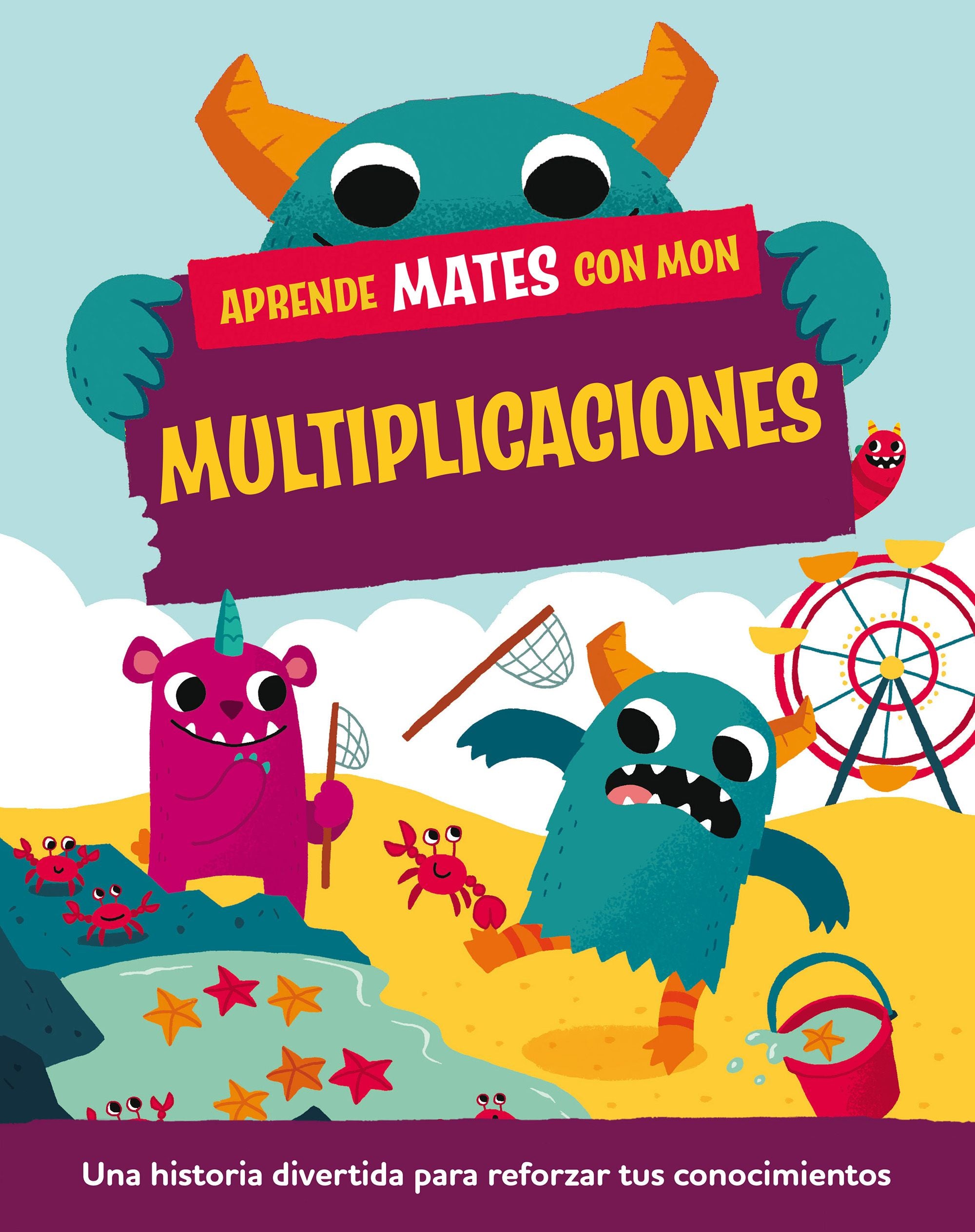 Aprende mates con Mon. Multiplicaciones. Paul Mason (Planeta Junior) 9788408295747
