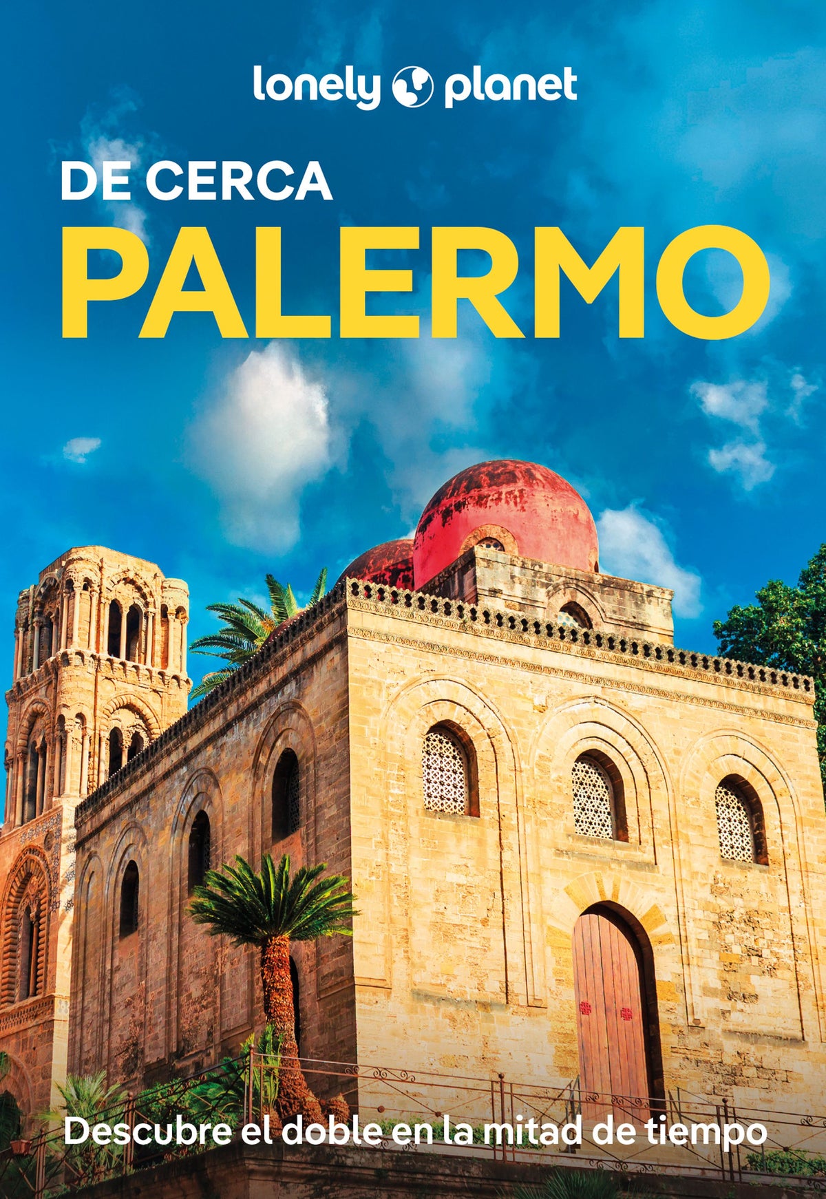 Palermo De cerca 1. Remo Carulli (GeoPlaneta) 9788408307099