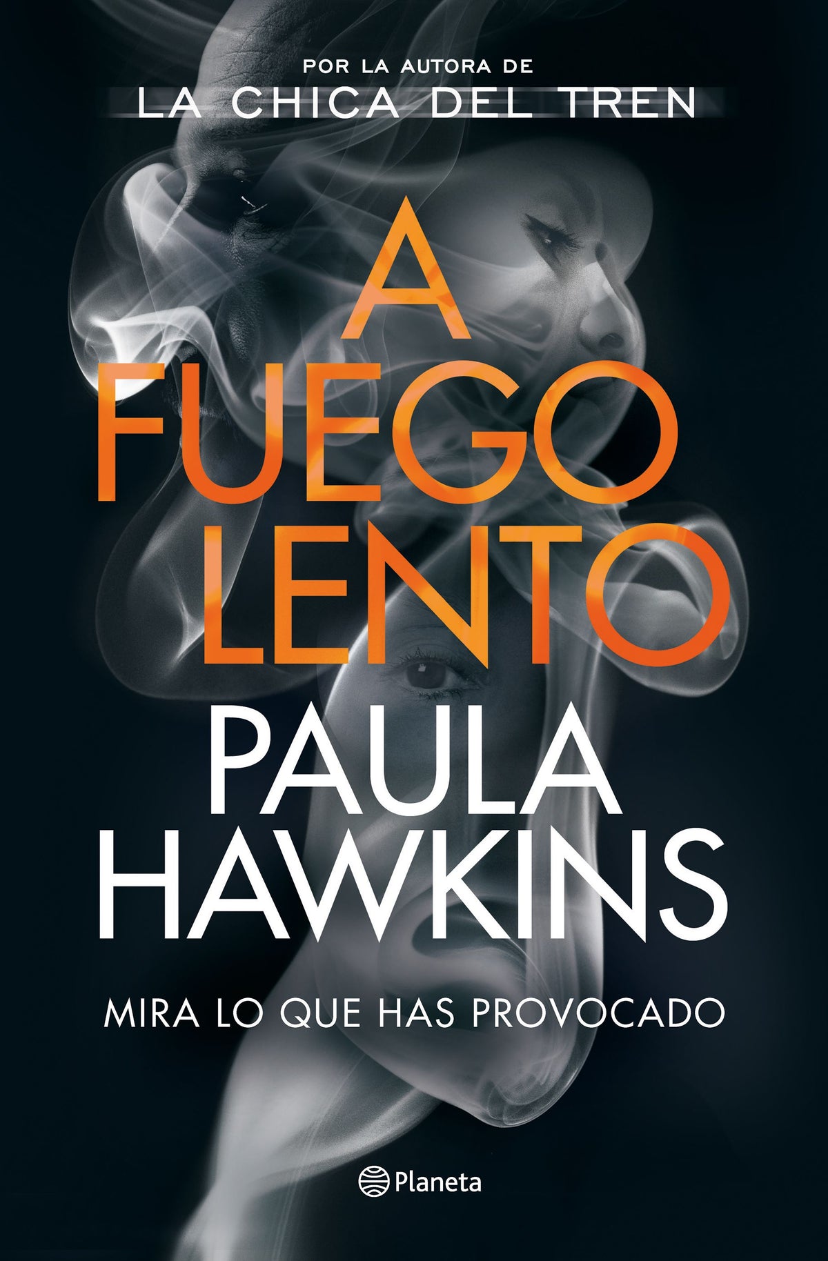A fuego lento. Paula Hawkins (Editorial Planeta) 9788408246367