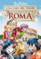 A la caza del tesoro en Roma: Tea Stilton 33. Tea Stilton (Destino Infantil & Juvenil) 9788408208488