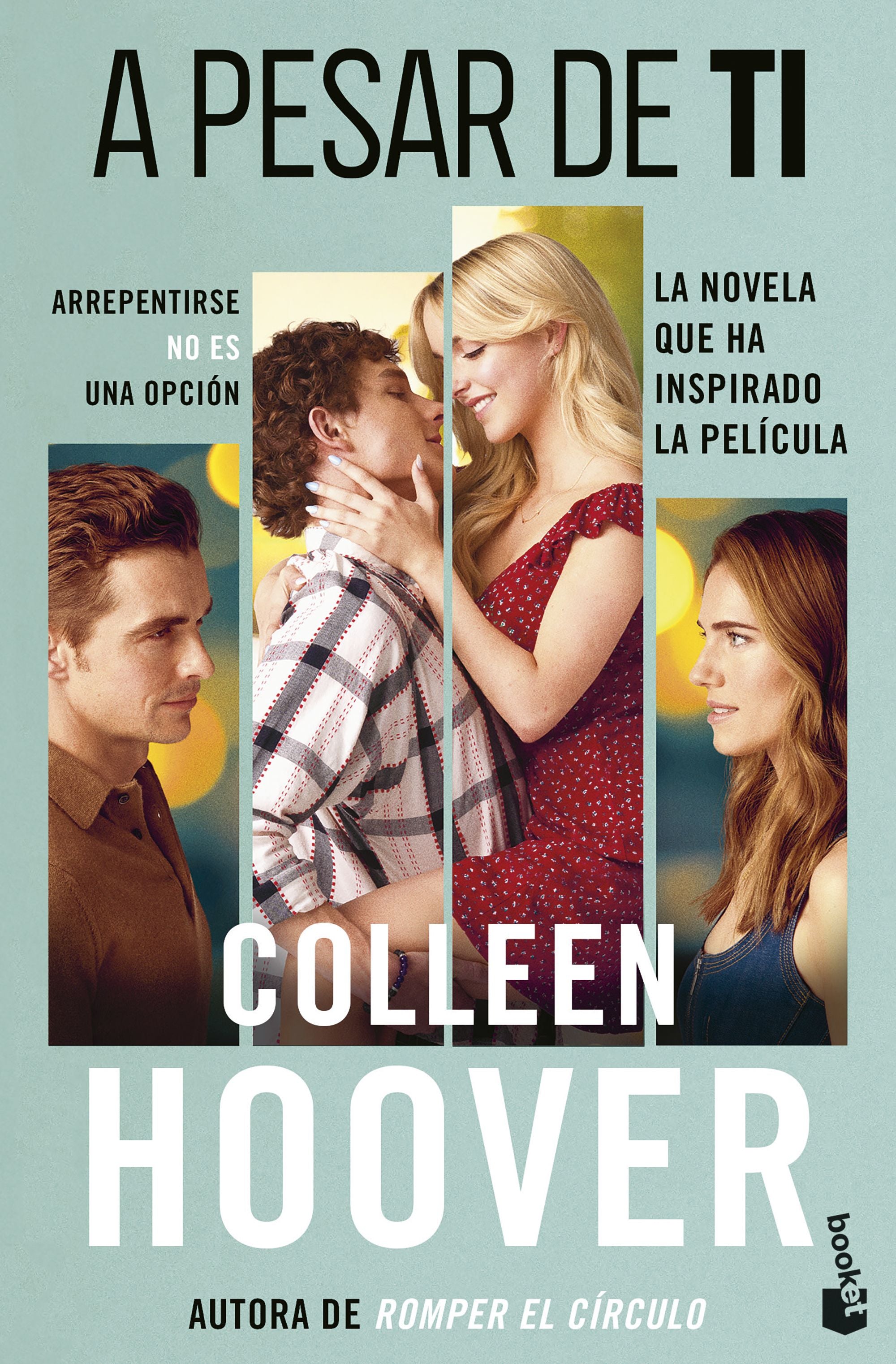 A pesar de ti (Ed. Película). Colleen Hoover (Booket) 9788408309307