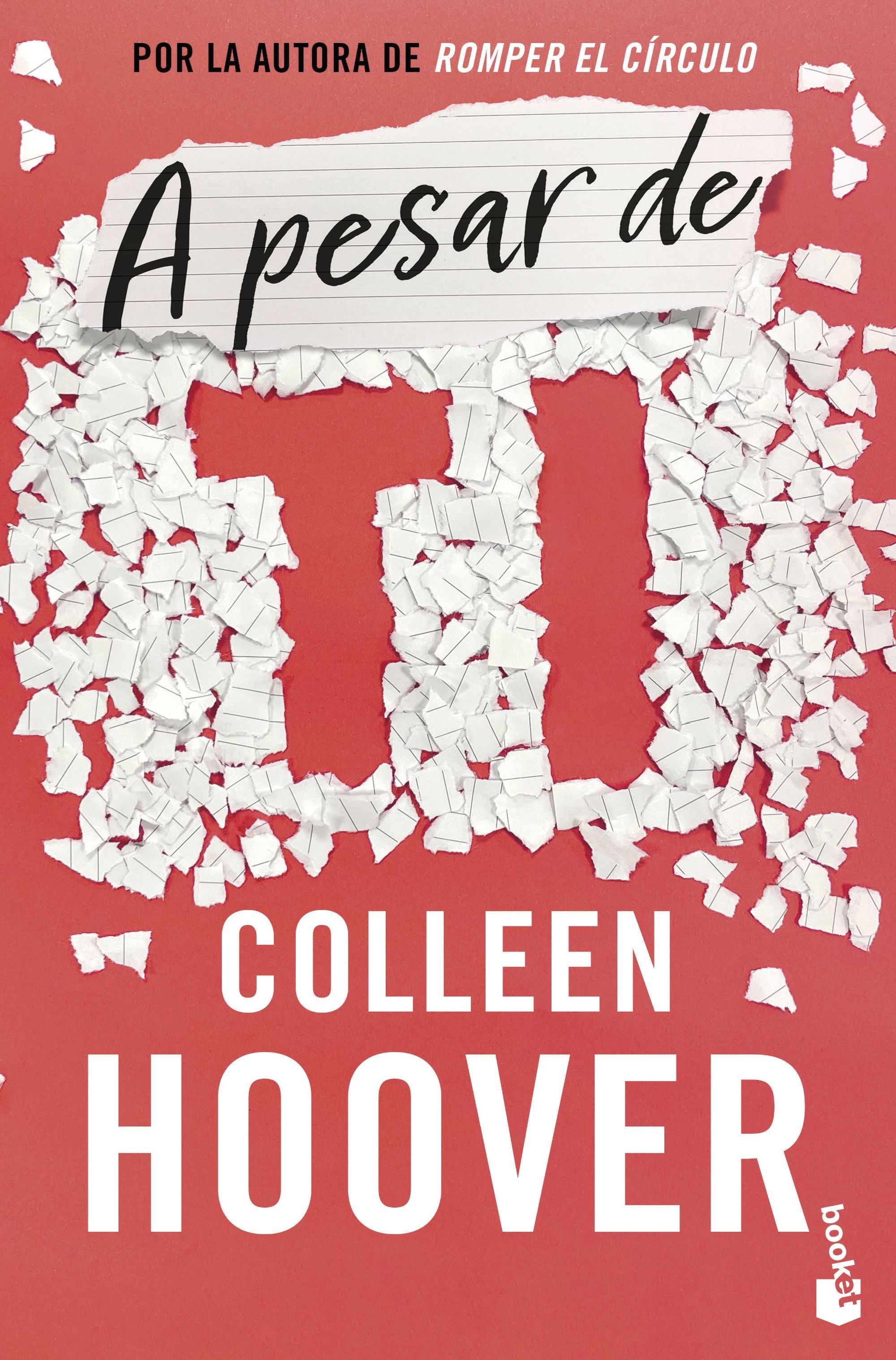 A pesar de ti (Regretting You). Colleen Hoover (Booket) 9788408282990