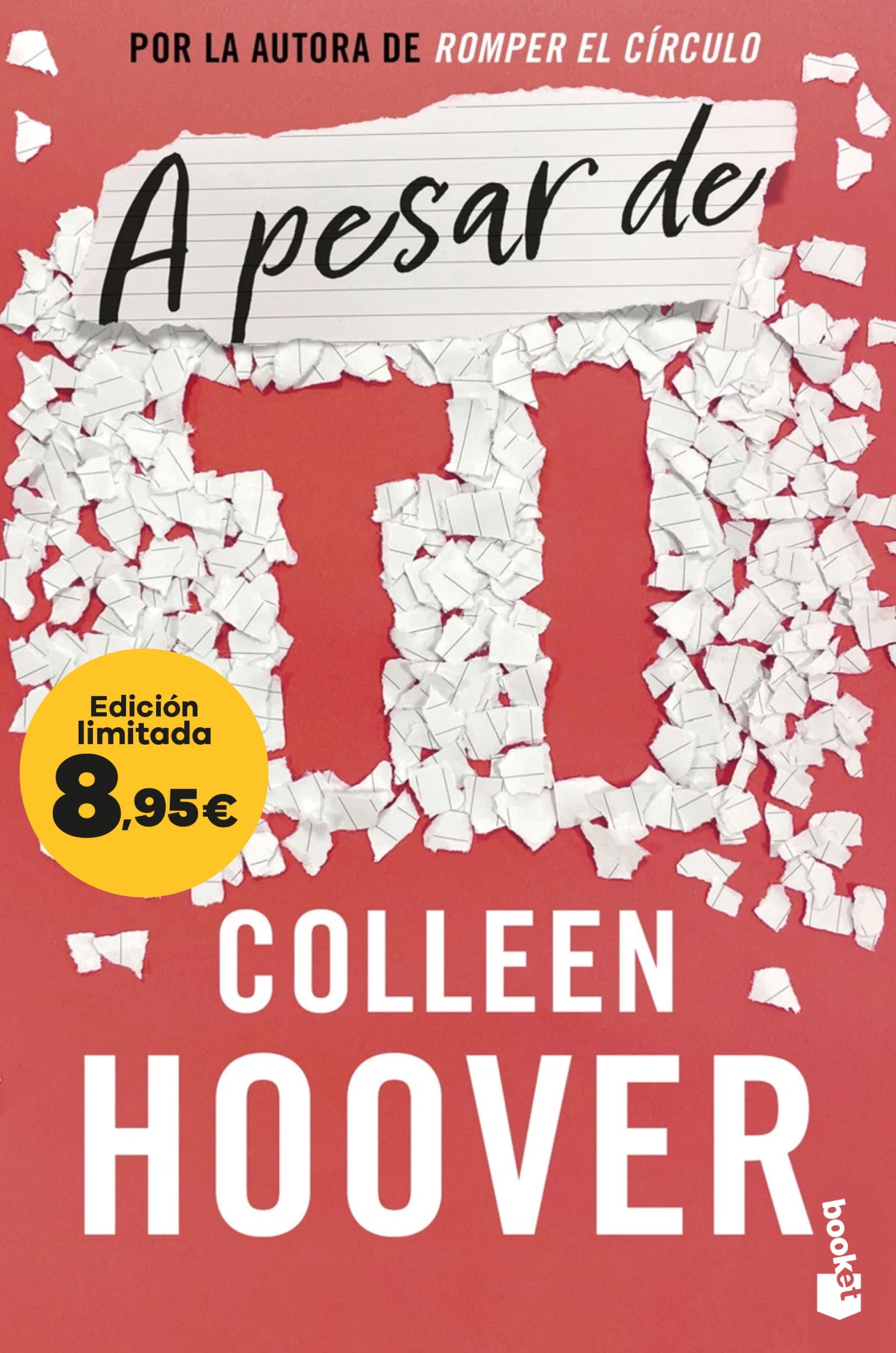 A pesar de ti: Edición limitada a precio especial. Colleen Hoover (Booket) 9788408297659 Imagen principal del producto