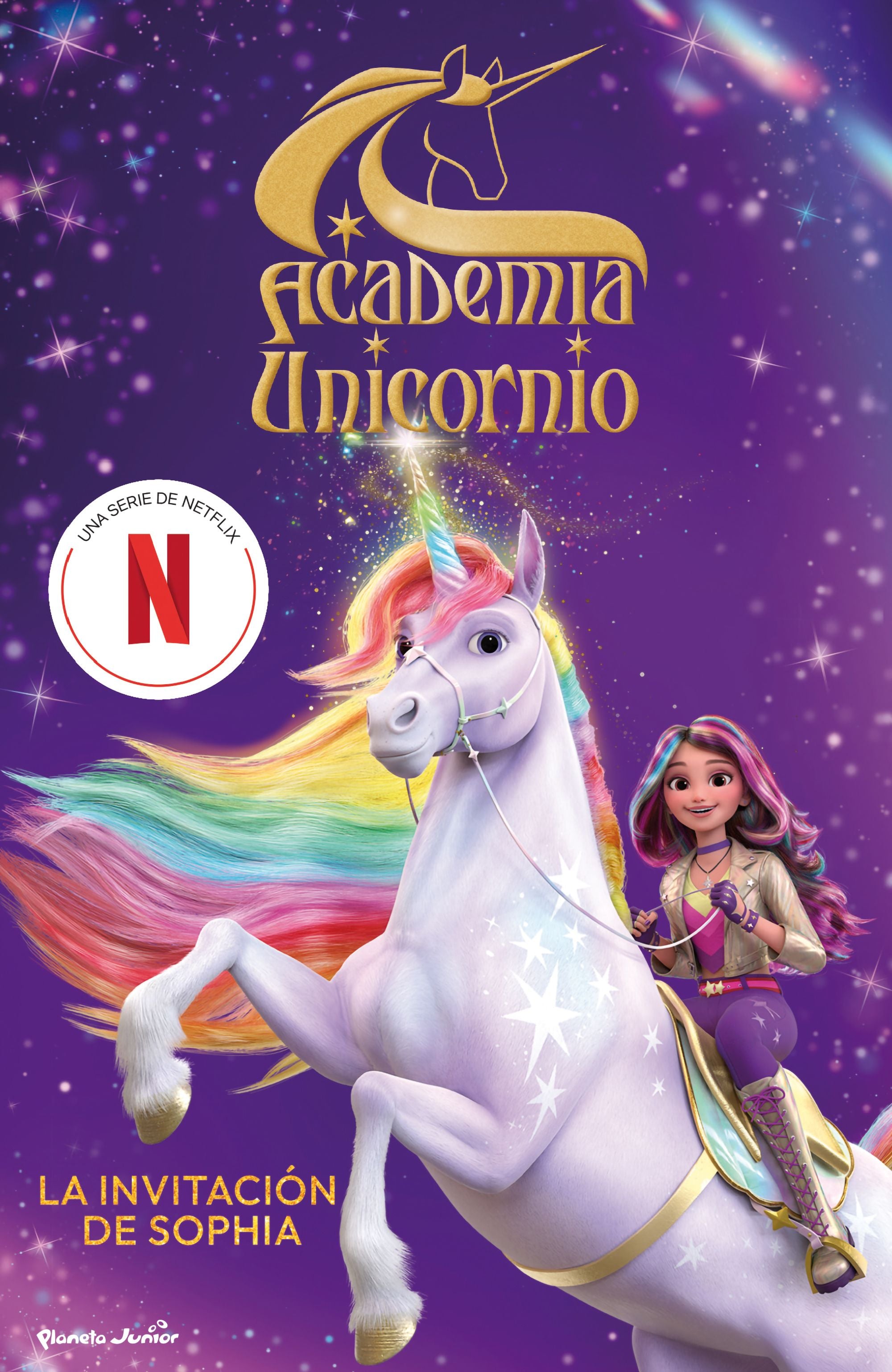 Academia Unicornio. La invitación de Sophia: Novela. Academia Unicornio (Planeta Junior) 9788408314745