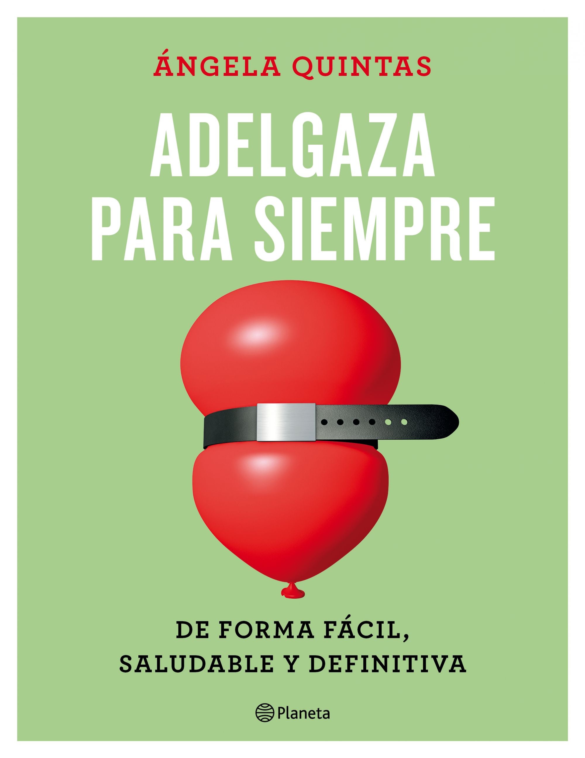 Adelgaza para siempre: De forma fácil, saludable y definitiva Imagen principal del producto