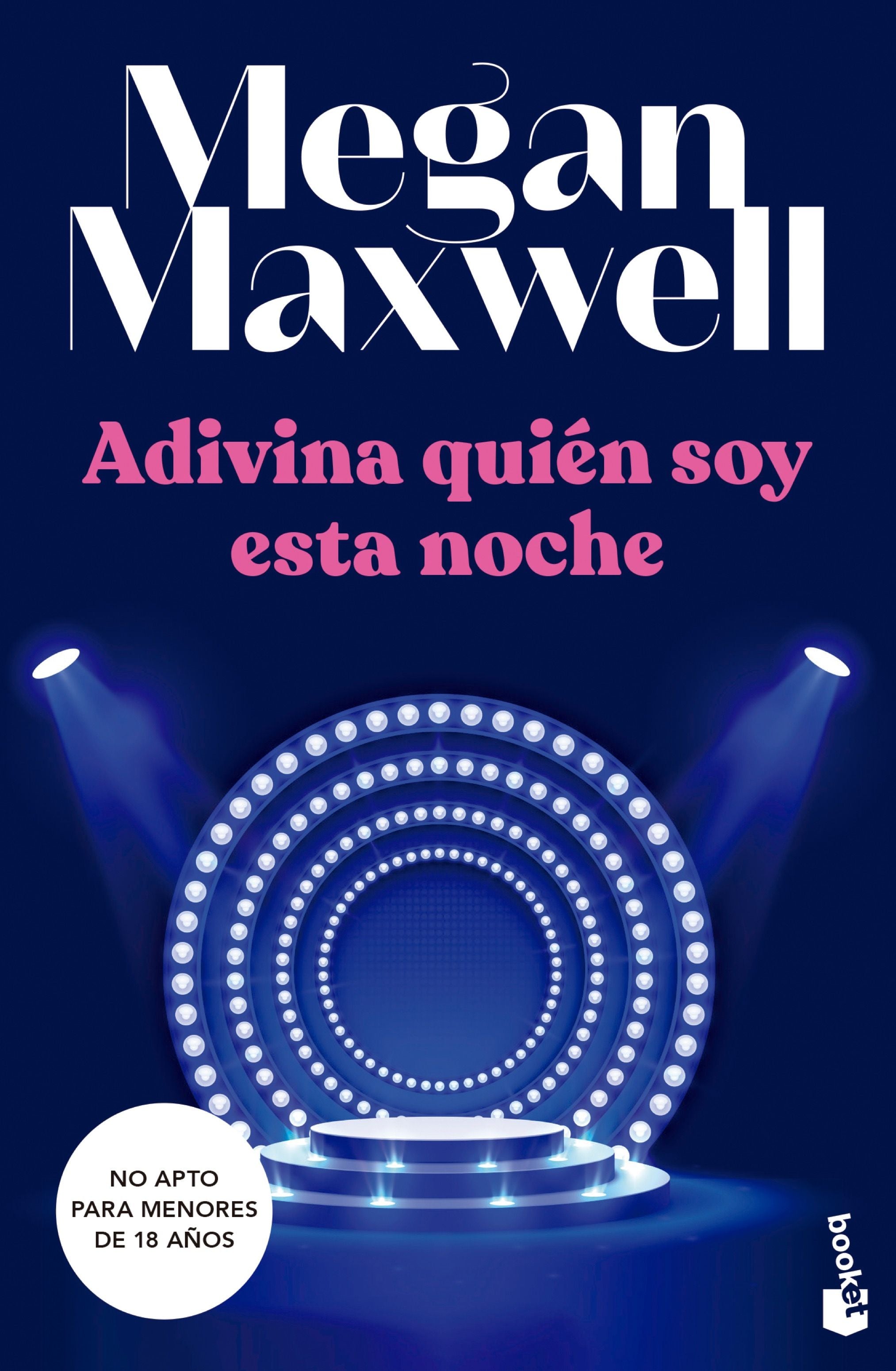 Adivina quién soy esta noche: Serie Adivina quién soy 2. Megan Maxwell (Booket) 9788408249511 Imagen principal del producto