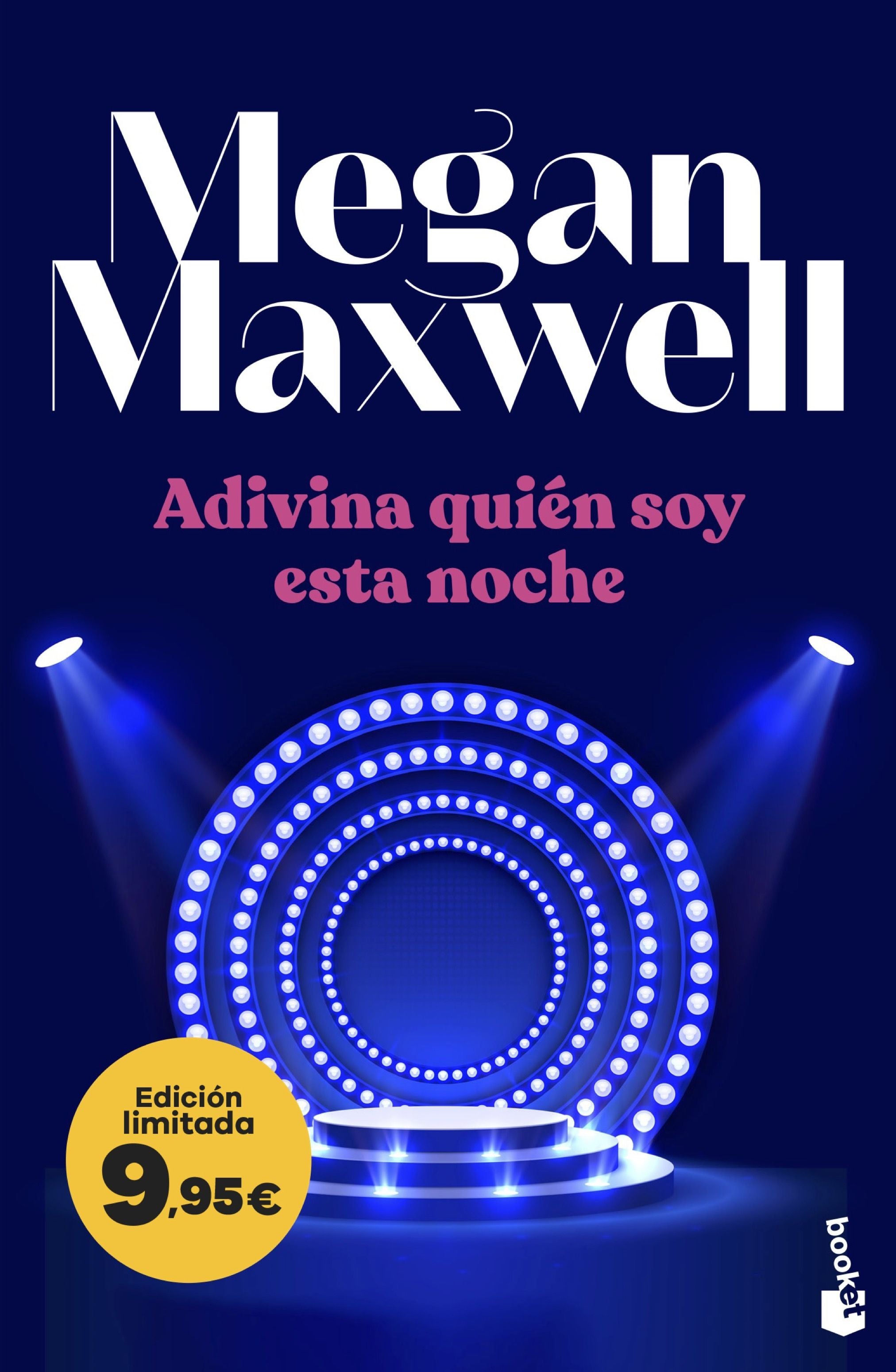 Adivina quién soy esta noche: Edición limitada a precio especial. Megan Maxwell (Booket) 9788408314189 Imagen principal del producto