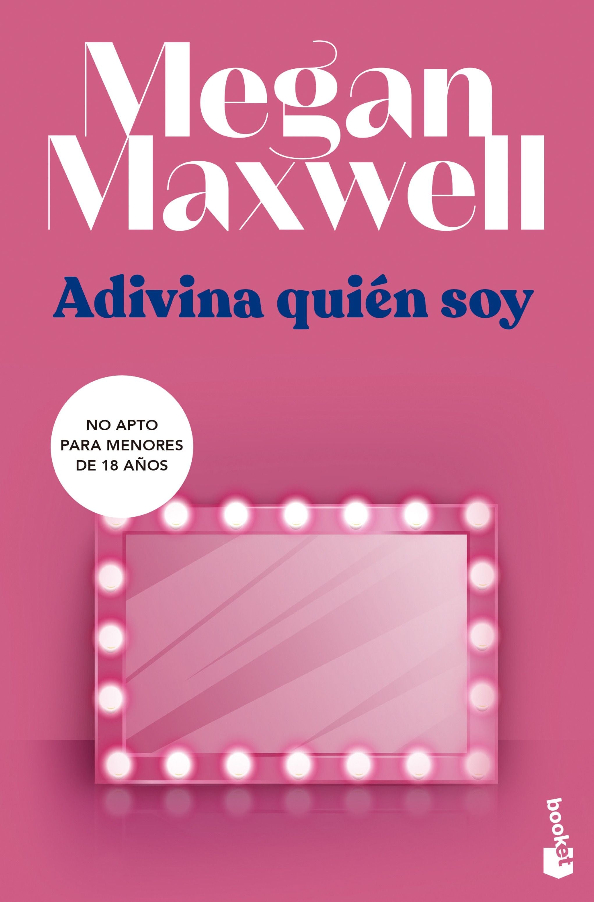 Adivina quién soy: Serie Adivina quién soy 1. Megan Maxwell (Booket) 9788408249504 Imagen principal del producto