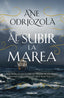 Al subir la marea. Ane Odriozola (NdeNovela) 9788410140356