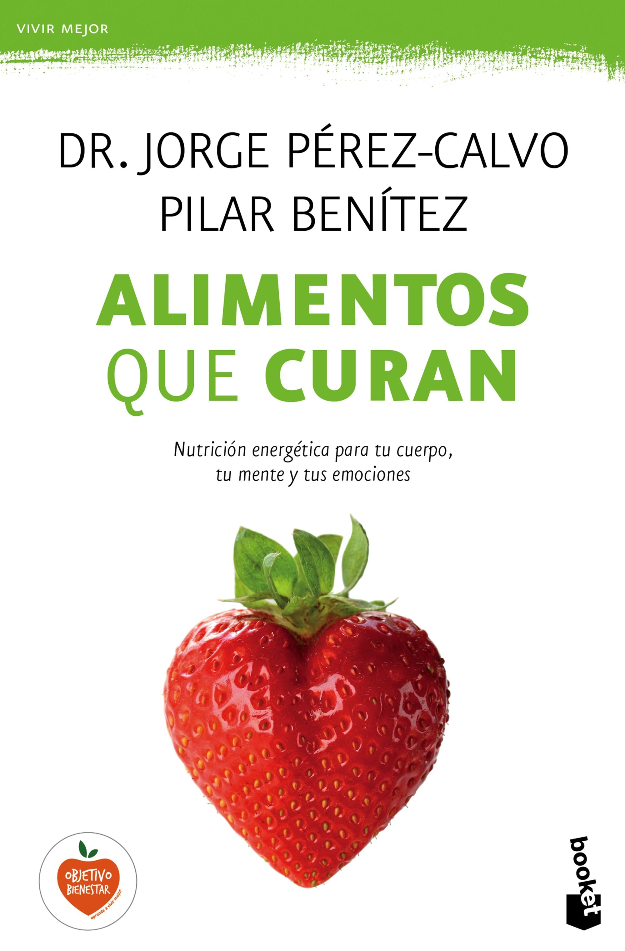 Alimentos que curan: Nutrición energética para tu cuerpo, tu mente y tus emociones Imagen principal del producto