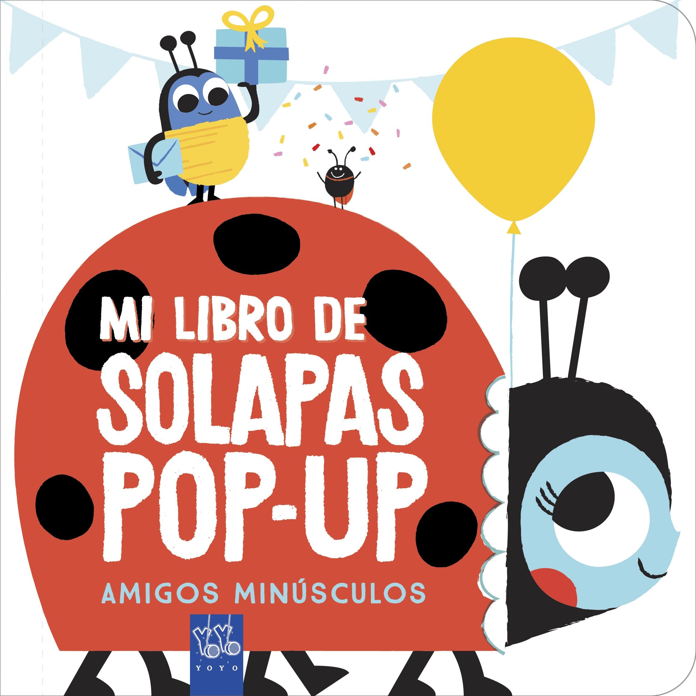 Amigos minúsculos. YOYO (Yoyo) 9788408238942 Imagen principal del producto