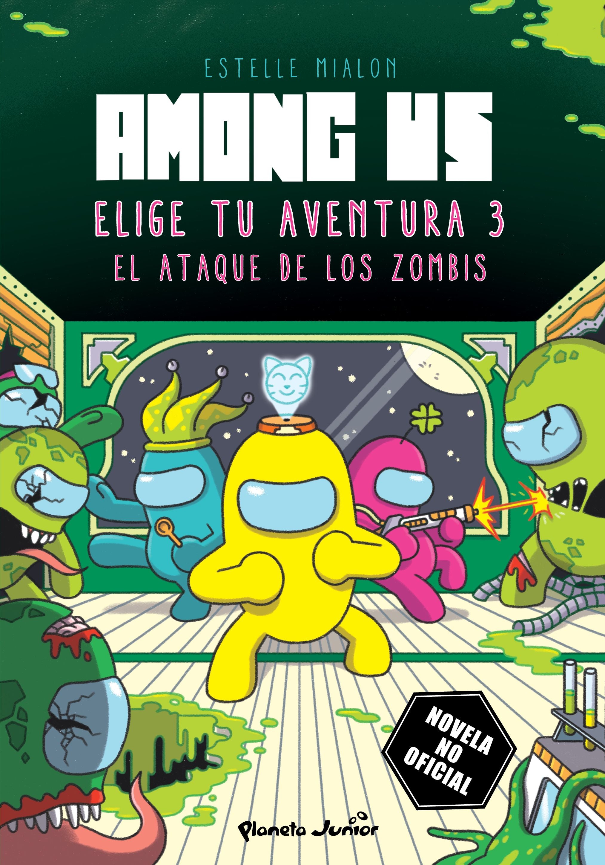 Among Us. Elige tu aventura 3: El ataque de los zombis. Estelle Mialon (Planeta Junior) 9788408285373