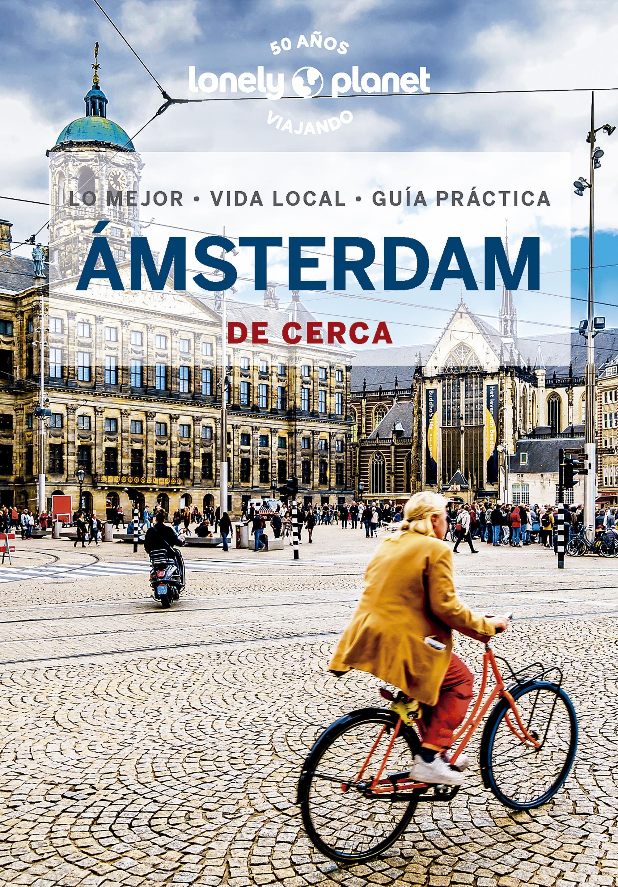 Ámsterdam de cerca 6. Barbara Woolsey (GeoPlaneta) 9788408269823 Imagen principal del producto