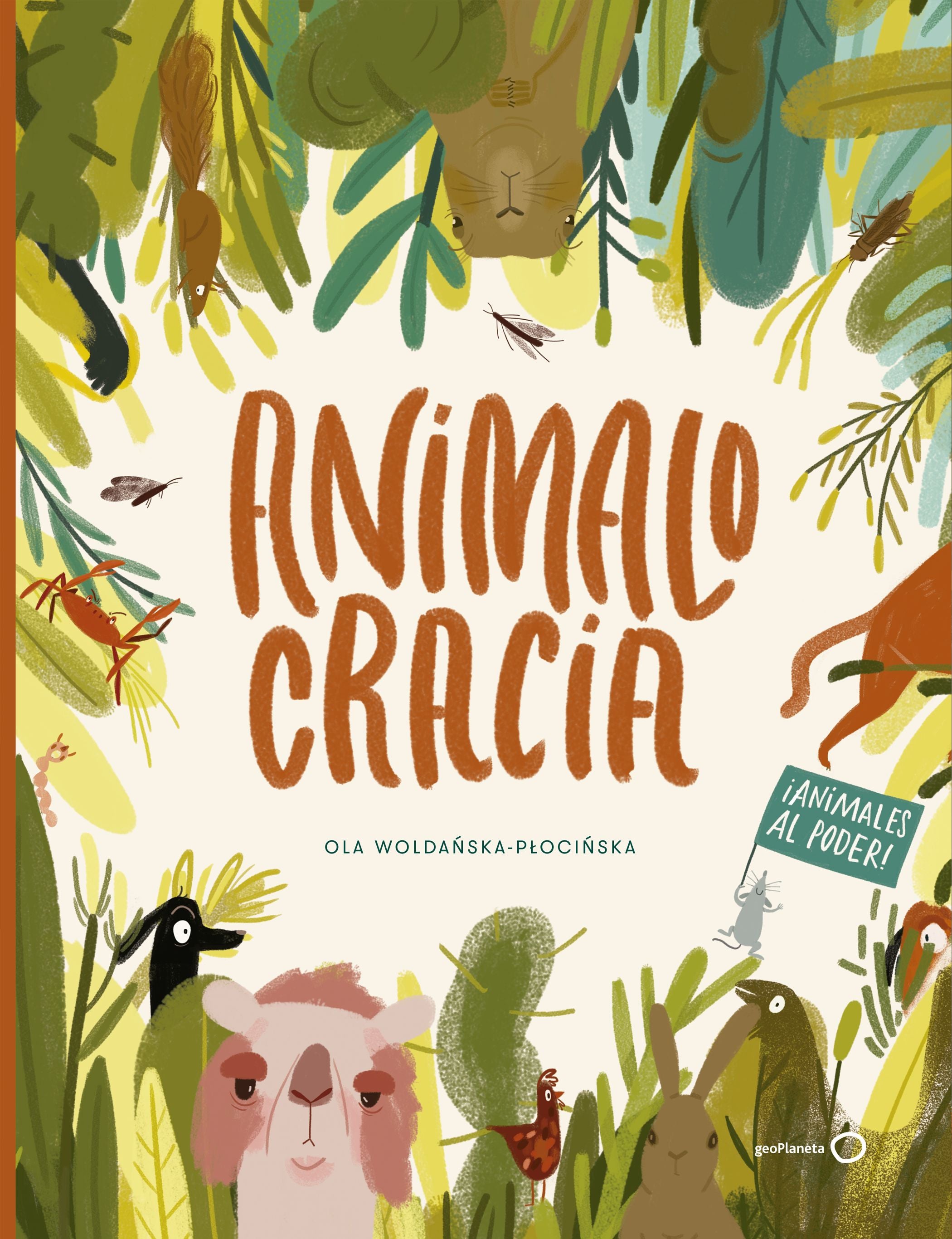 Animalocracia. Ola Woldanska-Plocinska (GeoPlaneta) 9788408216407