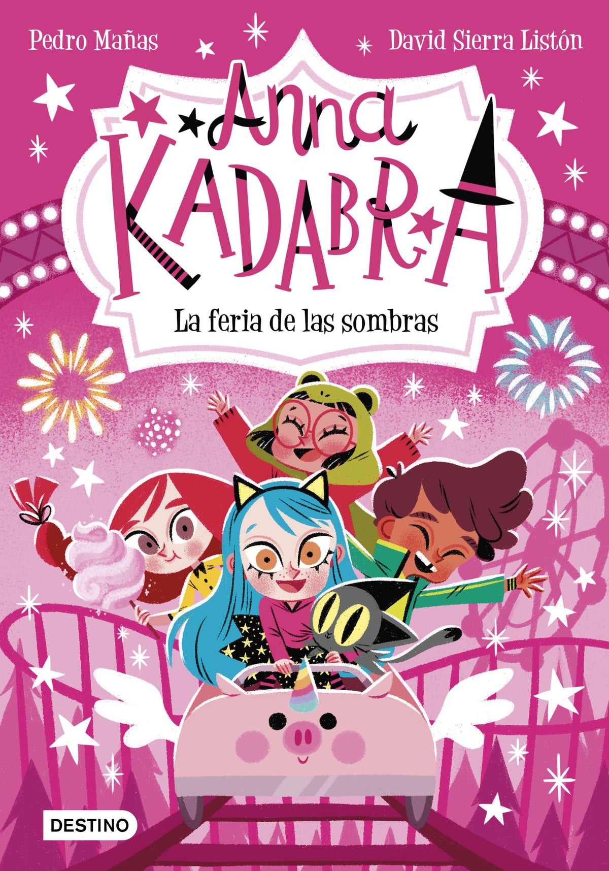 Anna Kadabra 11. La feria de las sombras. Pedro Mañas (Destino Infantil & Juvenil) 9788408269038