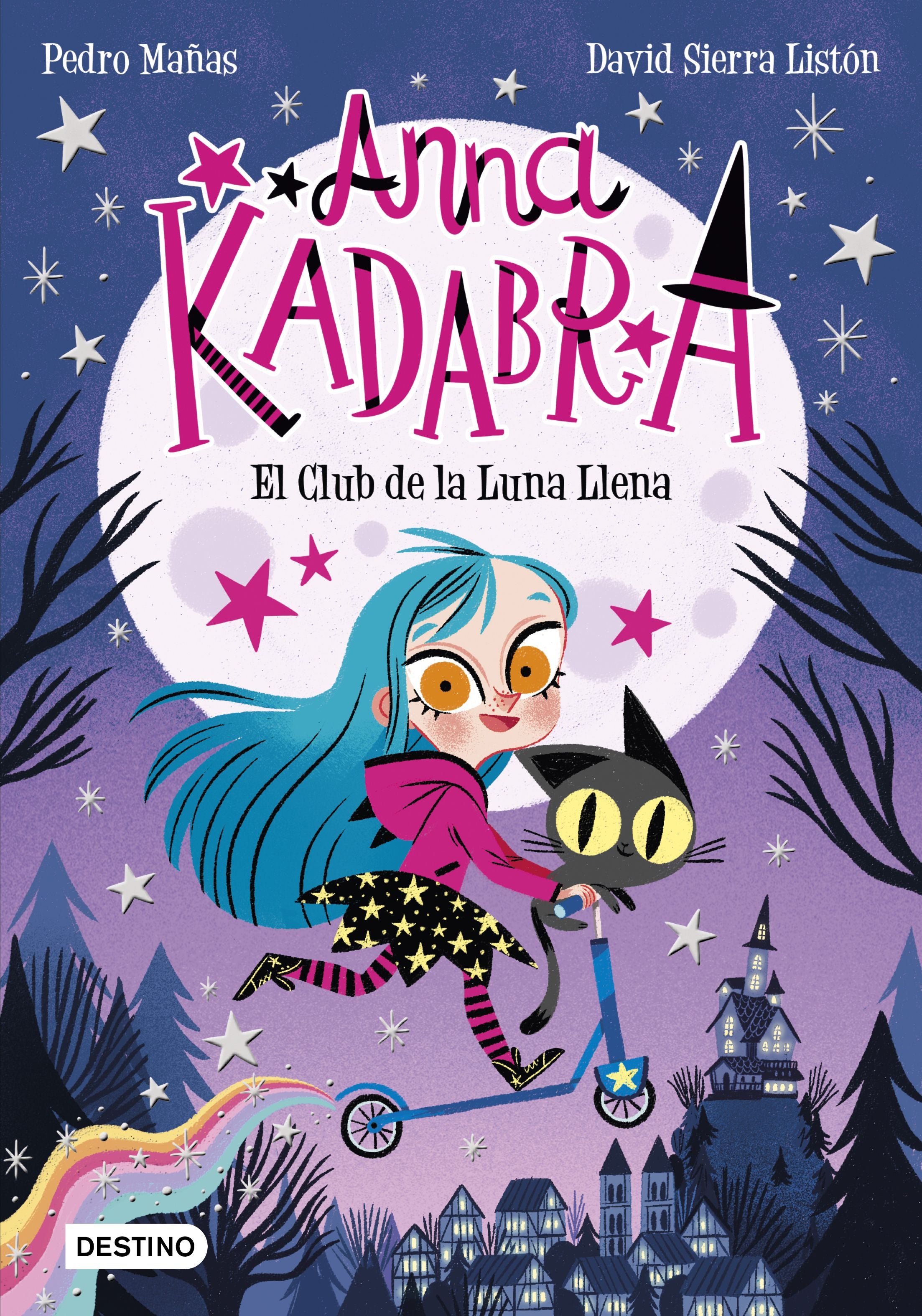 Anna Kadabra 1. El Club de la Luna Llena. Pedro Mañas (Destino Infantil & Juvenil) 9788408223238 Imagen principal del producto