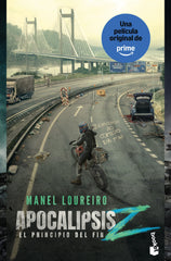 Apocalipsis Z. El principio del fin. Manel Loureiro (Booket) 9788408293835