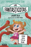 Aprender a leer con Las Fantasticotas 13. Lola juega con las olas. Laura Vila (Destino Infantil & Juvenil) 9788408304128