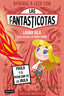 Aprender a leer con Las Fantasticotas 5. Paula y el problema de la jaula: En letra MAYÚSCULA para aprender a leer (Libros para niños a partir de 5 años). Laura Vila (Destino Infantil & Juvenil) 9788408275435