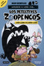 Aprender a leer con... Los Detectives Zoopencos 3. Luna llena y el búho-lobo: En letra MAYÚSCULA para aprender a leer (libros para niños a partir de 5 años). Elige tu propia historia. Mar Benegas (Destino Infantil & Juvenil) 9788408278474