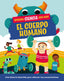 Aprende ciencia con Mon. El cuerpo humano. Paul Mason (Planeta Junior) 9788408294825