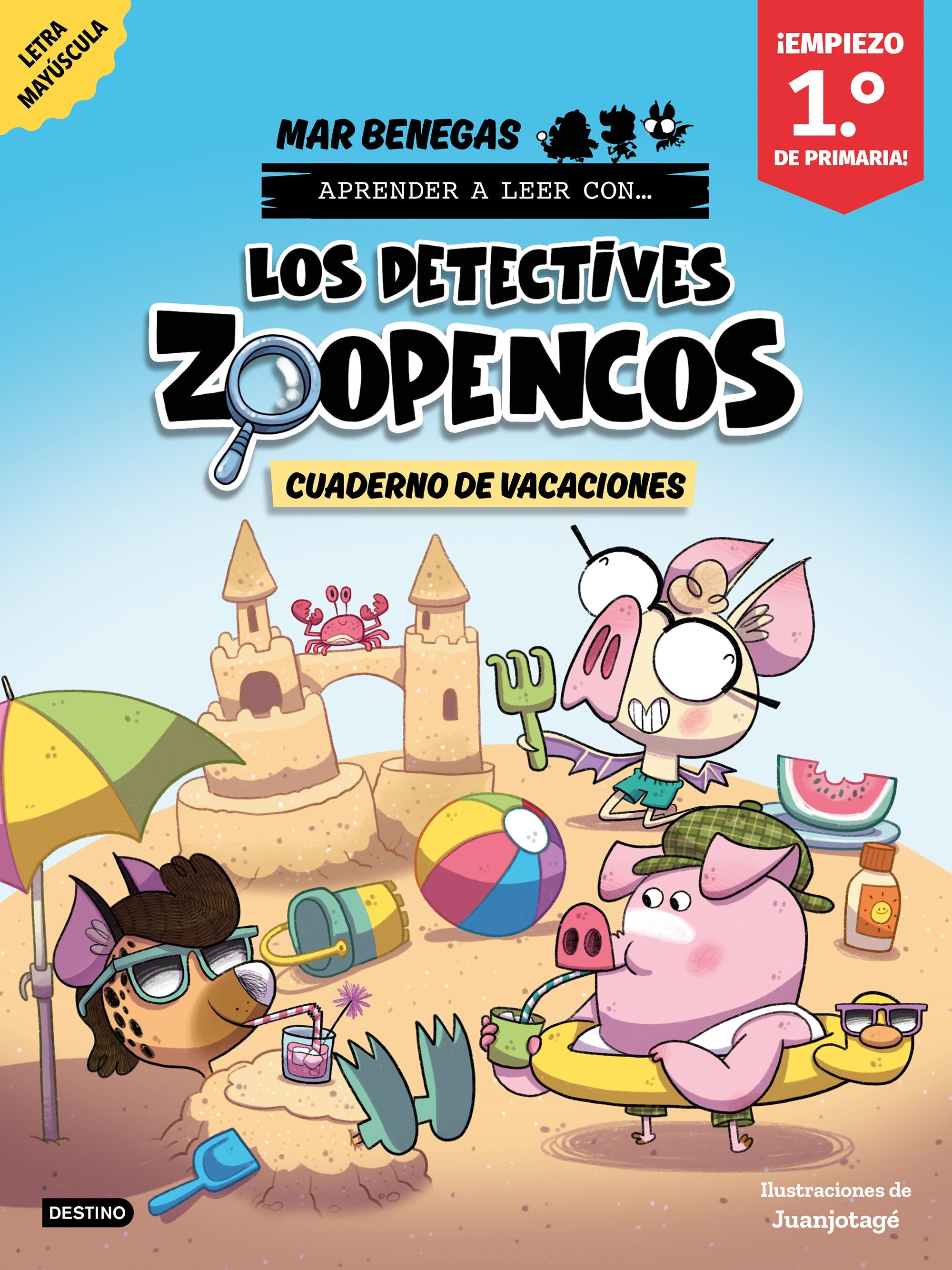 Los Detectives Zoopencos. Cuaderno de Vacaciones. Empiezo 1.º de Primaria