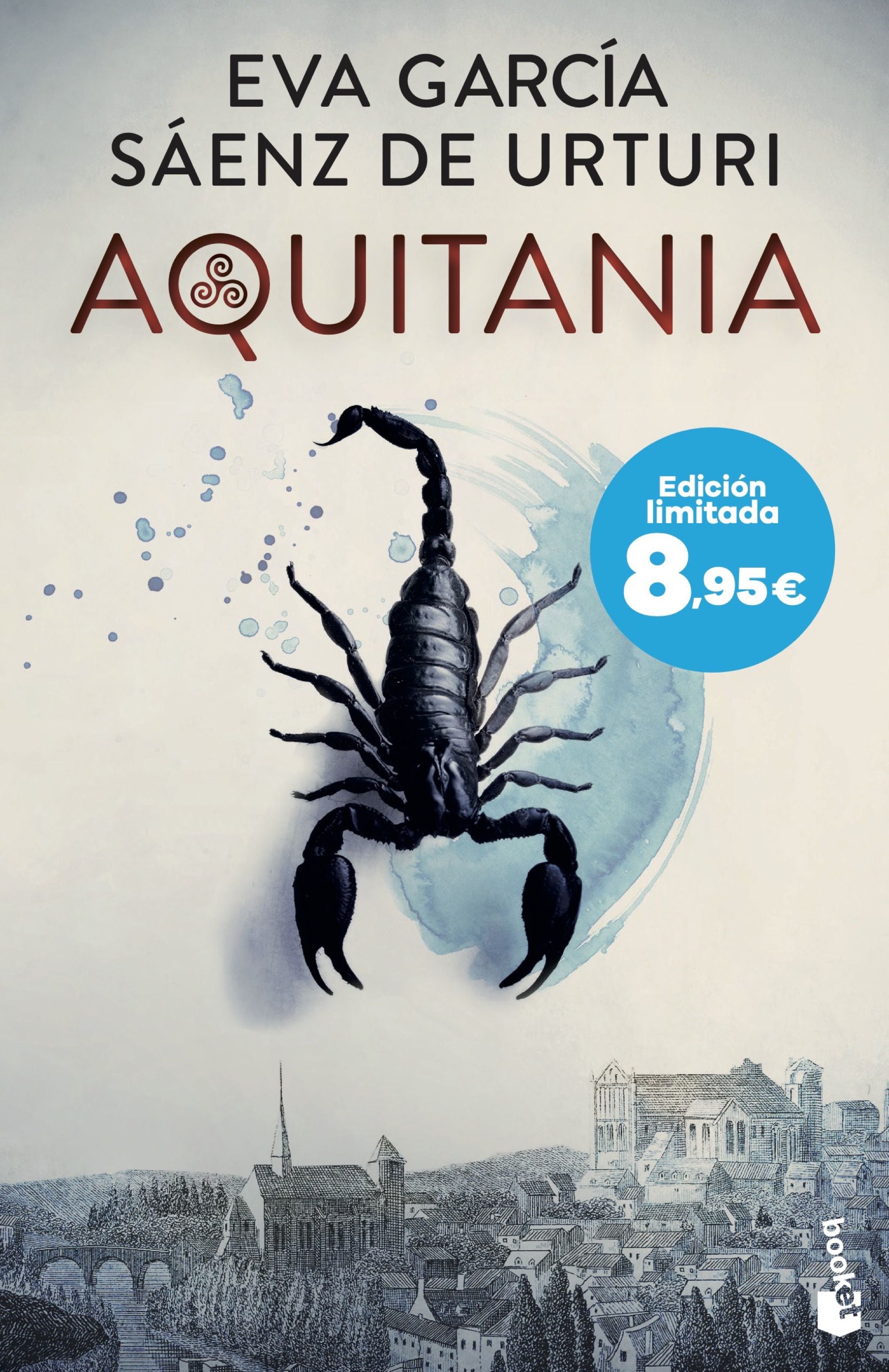 Aquitania: Edición limitada a precio especial. Eva García Sáenz de Urturi (Booket) 9788408304937 Imagen principal del producto
