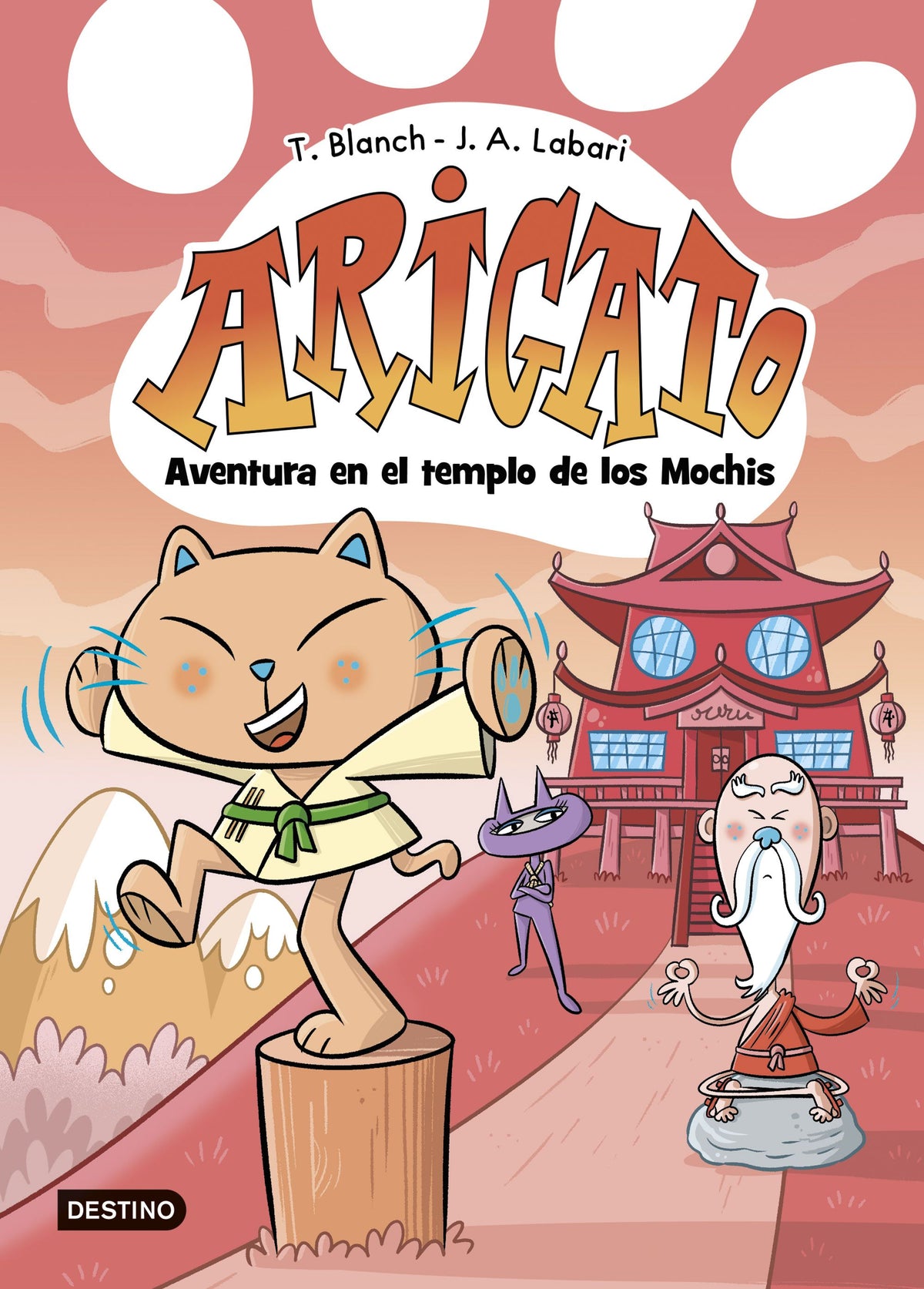 Arigato 3. Aventura en el templo de los Mochis. Teresa Blanch (Destino Infantil & Juvenil) 9788408292043