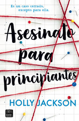 Asesinato para principiantes. Holly Jackson (Crossbooks) 9788408282587