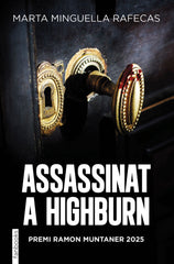 Assassinat a Highburn: Premi Ramon Muntaner 2025. Marta Minguella (fanbooks) 9788410028678