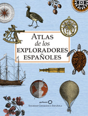 Atlas de los exploradores españoles (edición reducida). AA. VV. (GeoPlaneta) 9788408243199