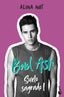 Bad Ash 4. Suelo sagrado 1. Alina Not (Booket) 9788408279501