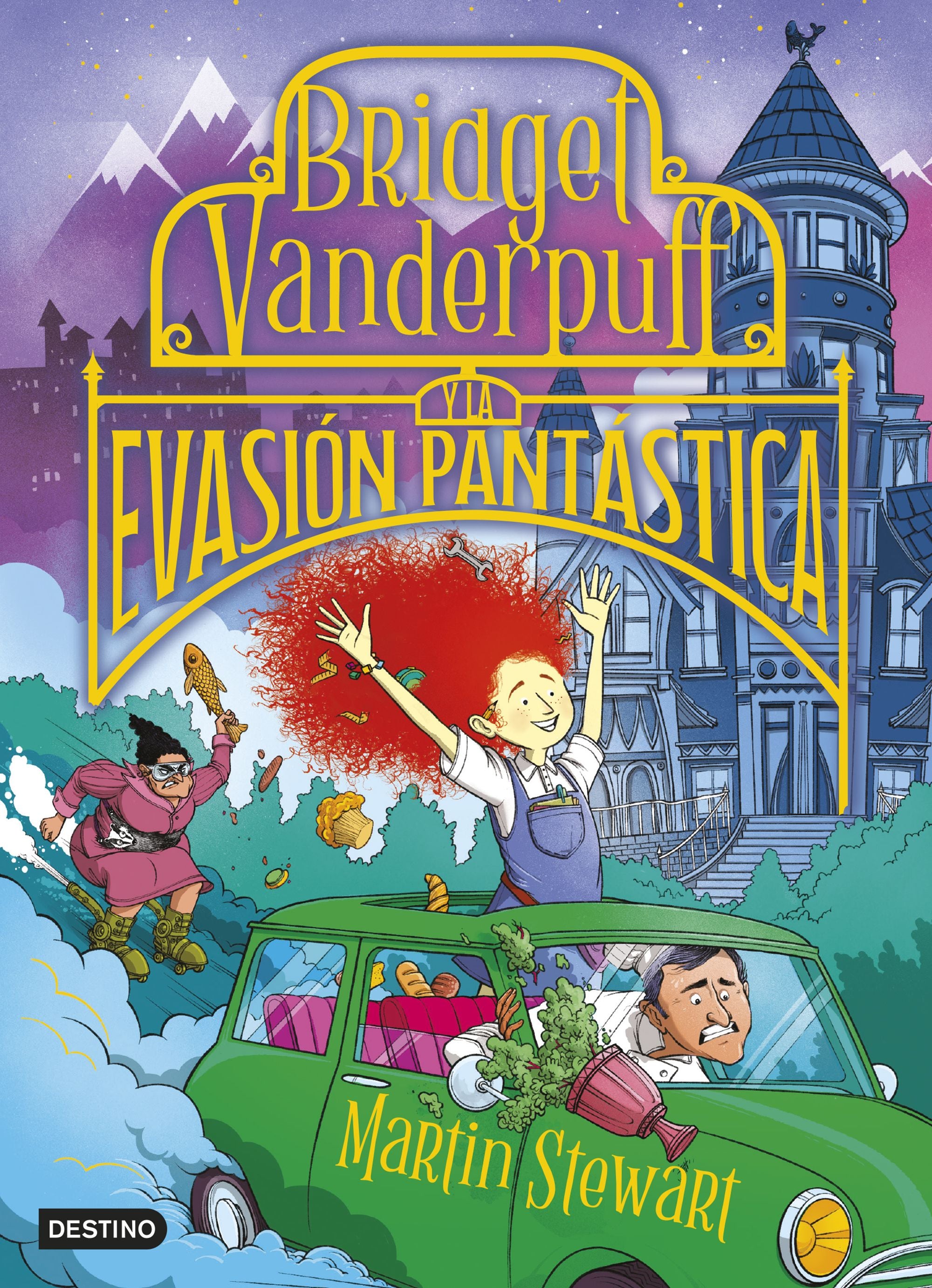 Bridget Vanderpuff 1. Bridget Vanderpuff y la evasión pantástica. Martin Stewart (Destino Infantil & Juvenil) 9788408286967