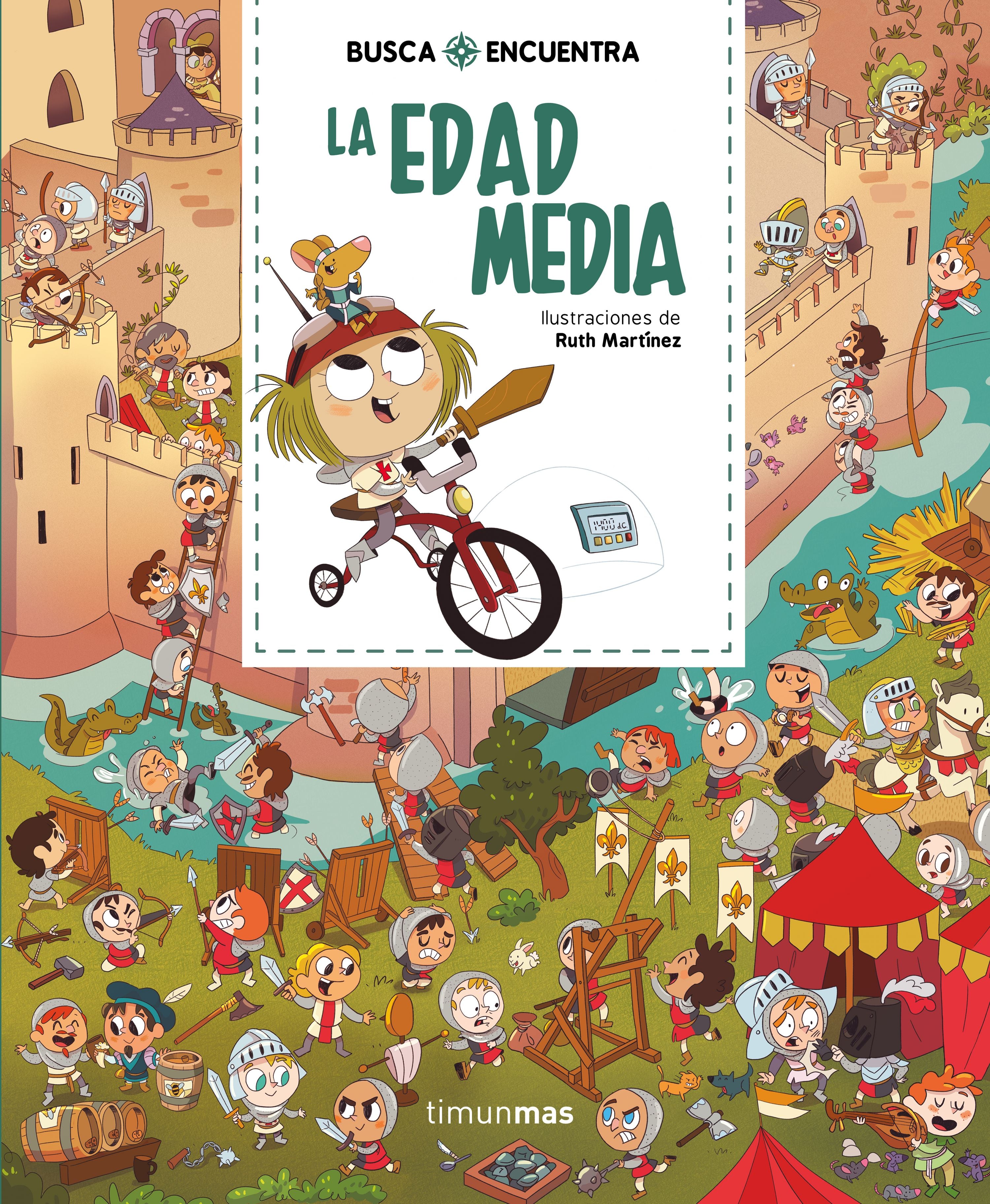 Busca y encuentra. La Edad Media. Ruth Martínez (Timun Mas Infantil) 9788408244561