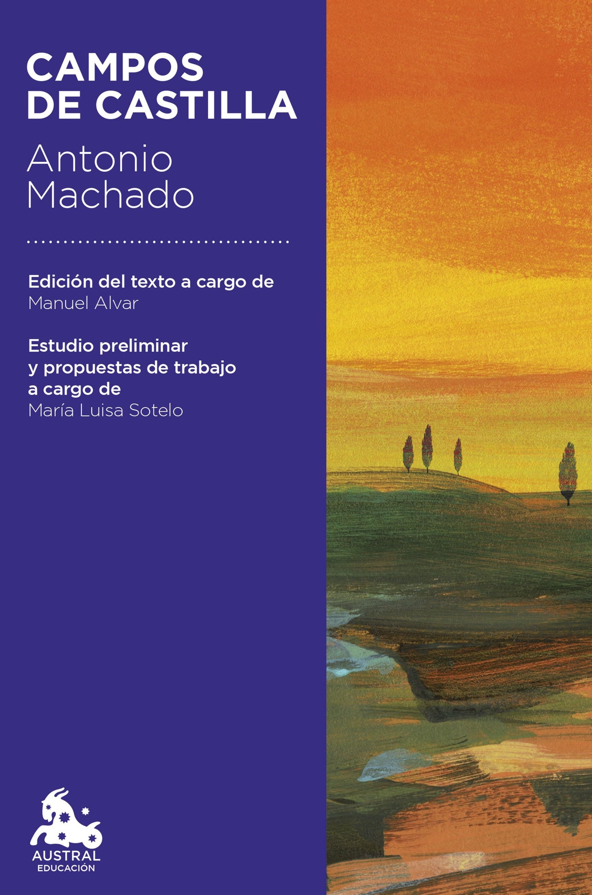 Campos de Castilla. Antonio Machado (Austral) 9788408298724