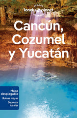 Cancún, Cozumel y Yucatán 1. Regis St.Louis (GeoPlaneta) 9788408280163