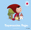 Caperucita Roja. Cuento con texturas. Éditions Milan (Timun Mas Infantil) 9788408264149