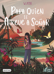 Caravan Park 3. Para quien se atreve a soñar. W. Ama (Destino Infantil & Juvenil) 9788408254102
