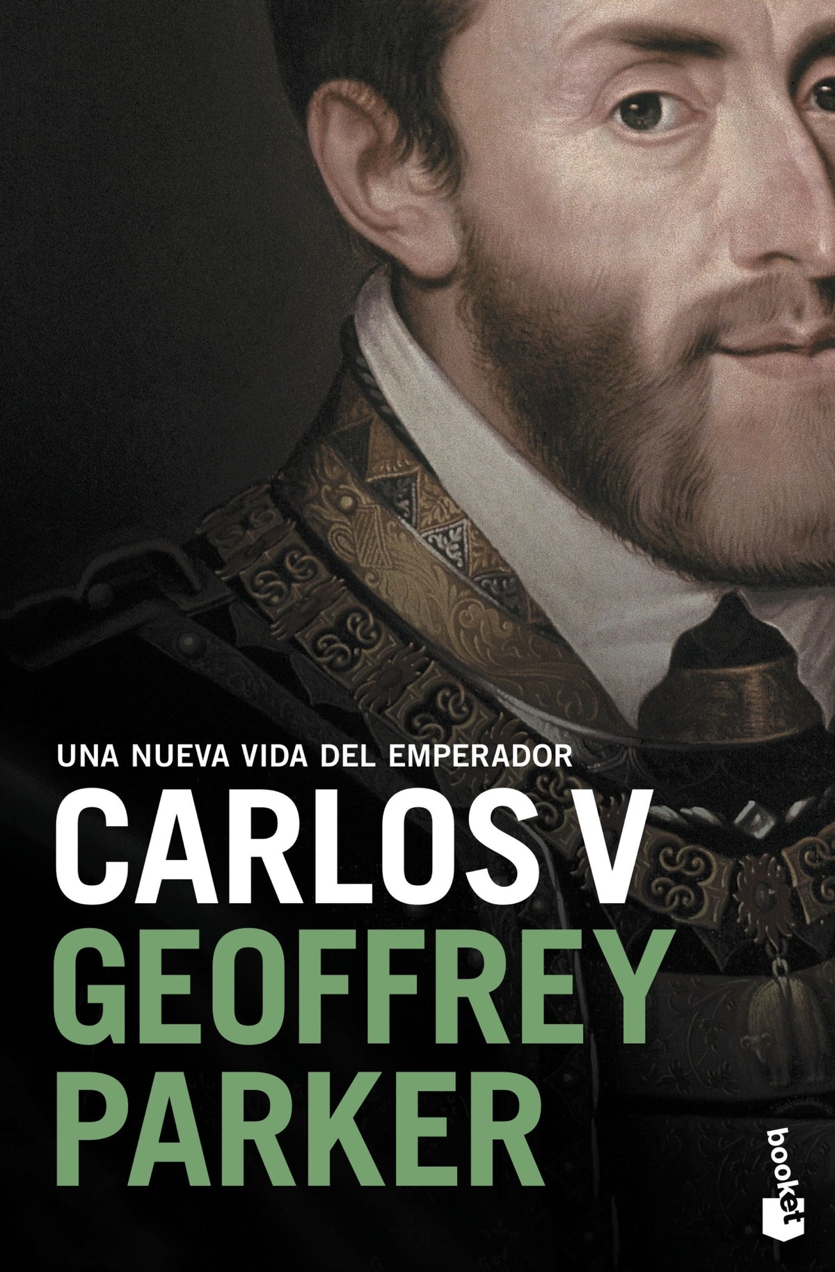 Carlos V: Una nueva vida del emperador. Geoffrey Parker (Booket) 9788408227557
