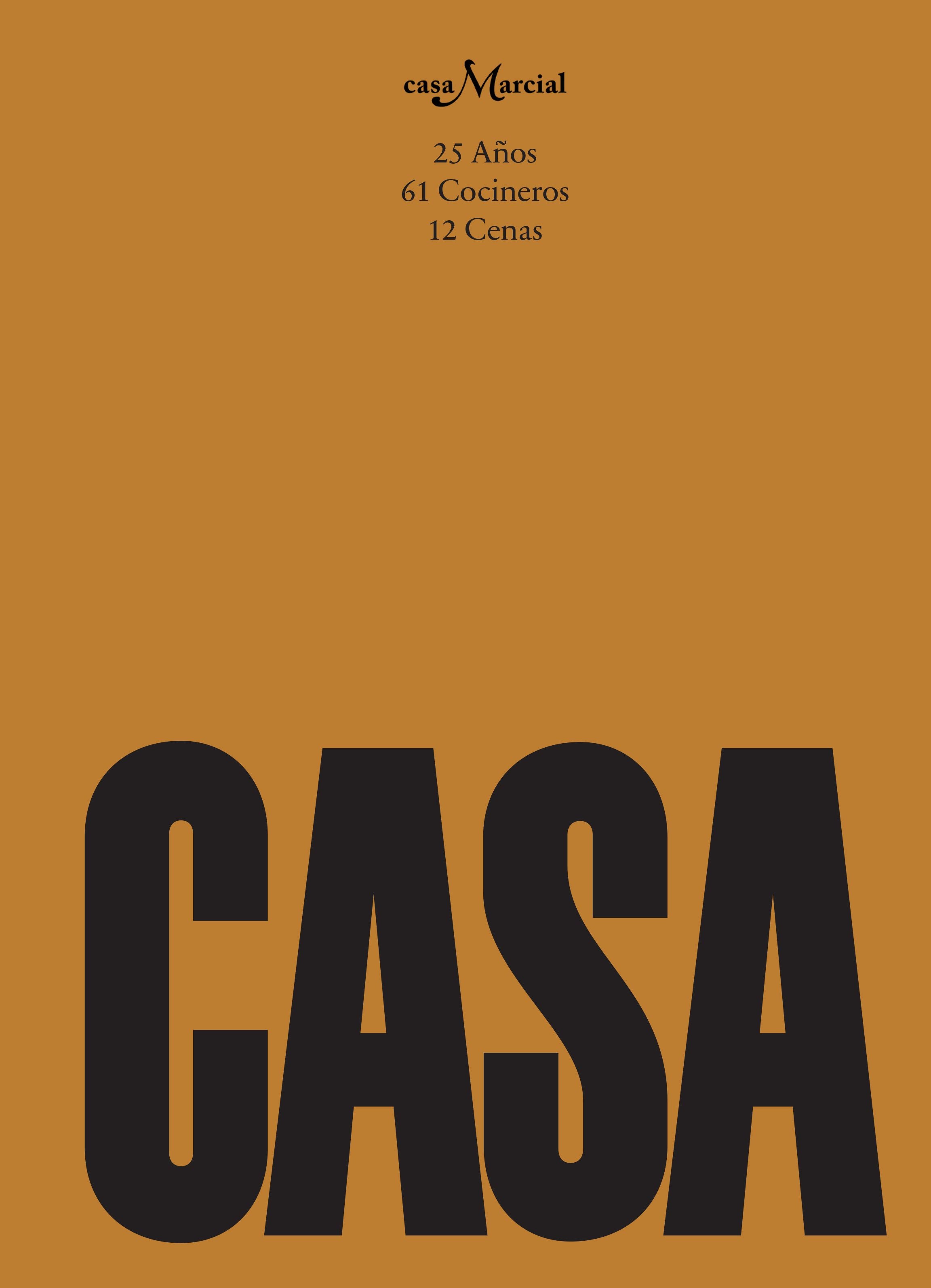 Casa: 25 años, 61 cocineros, 12 cenas. Nacho Manzano (Planeta Gastro) 9788408231585 Imagen principal del producto