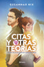 Citas y otras teorías. Susannah Nix (Editorial Planeta) 9788408297765